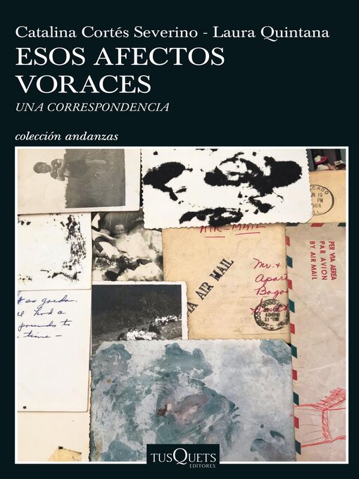 Title details for Esos afectos voraces by Laura Quintana - Available